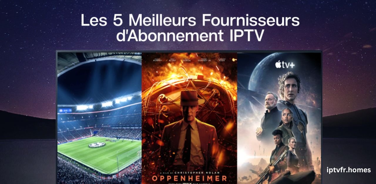 Abonnement IPTV for France