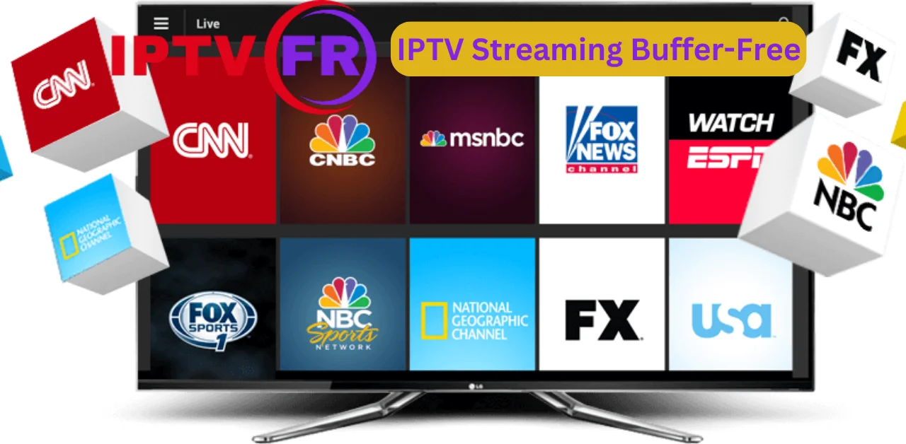 IPTV Streaming Buffer-Free