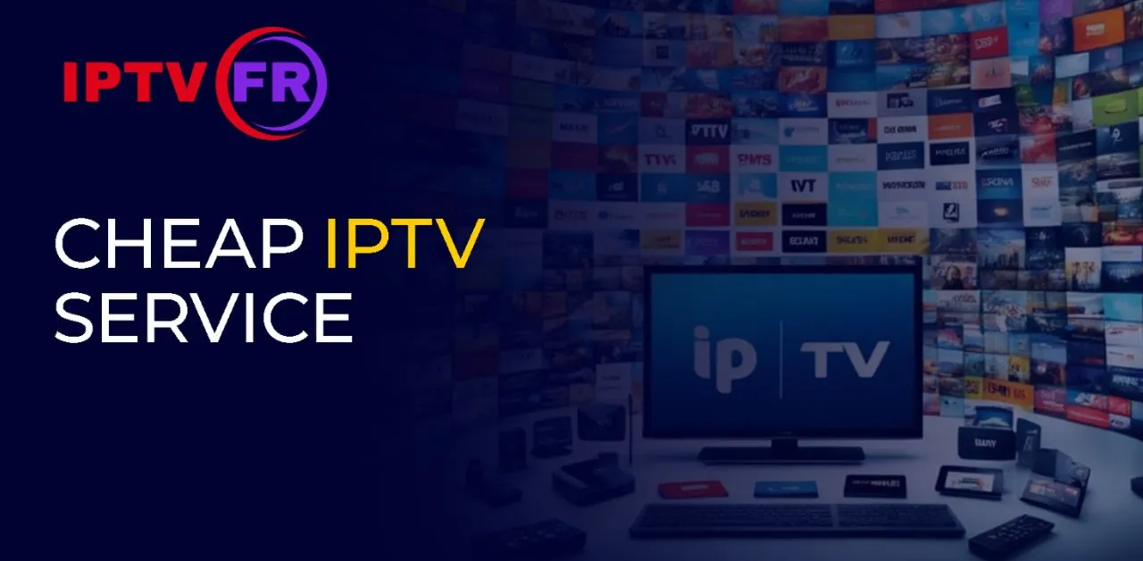 Cheap IPTV Service