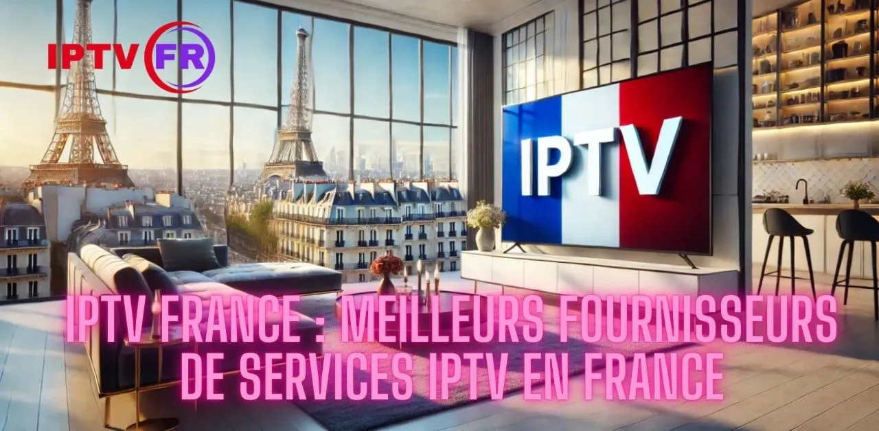 IPTV en France