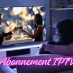 Abonnement IPTV 18+