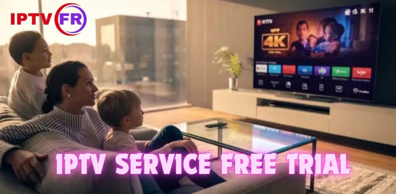 IPTV service free trial
